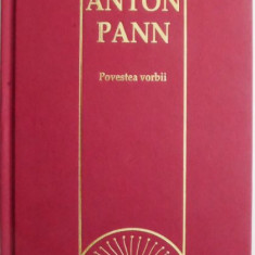 Povestea vorbii – Anton Pann