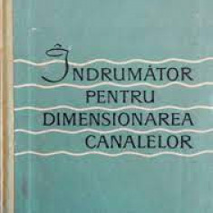 Indrumator pentru dimensionarea canalelor