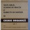TESTE GRILA , SCHEME DE REACTII SI SUBIECTE DE SINTEZA DE CHIMIE ORGANICA VOL. I de F. POPESCU , M. POPESCU , I. BEJENARIU , 2001