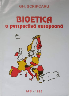 BIOETICA, O PERSPECTIVA EUROPEANA-GH. SCRIPCARU foto