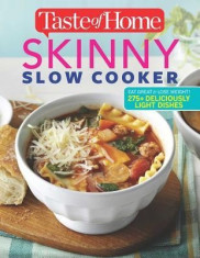 Taste of Home Skinny Slow Cooker: Cook Smart, Eat Smart with 352 Healthy Slow-Cooker Recipes foto