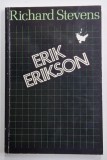 ERIK ERIKSON AN INTRODUCTION by RICHARD STEVENS , 1983