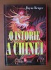 Rayne Kruger - O istorie a Chinei