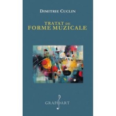 Tratat de forme muzicale - Dimitrie Cuclin