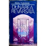 DUNAREA REVARSATA-RADU TUDORAN-189980