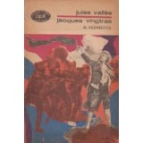 Jacques Vingtras, Volumul al III-lea, Ravratitul