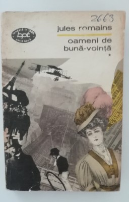 myh 46f - BPT 599 - Jules Romains - Oameni de buna-vointa - volumul 1 - ed 1970 foto