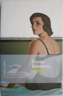 Fidelitati &amp;ndash; Diane Brasseur foto