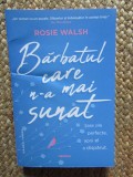 BARBATUL CARE N-A MAI SUNAT - Rosie Walsh