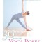 30 Essential Yoga Poses: For Beginning Students and Their Teachers