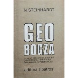 N. Steinhardt - Geo Bogza (Editia: 1982)