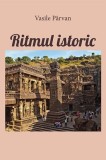 Ritmul istoric Vasile P&acirc;rvan - Lambodar