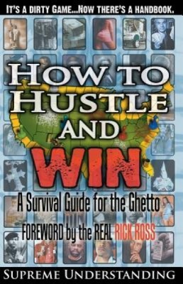 How to Hustle and Win foto