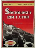 Sorin Cristea - Sociologia educatiei (Editia: 1998)
