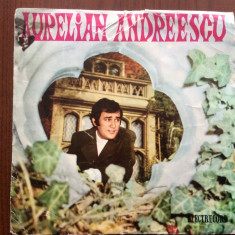aurelian andreescu disc single vinyl 7" 45 EDC 10078 muzica usoara slagare VGvg+