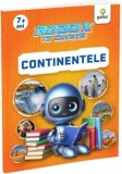 Continentele si Geografie pentru Copii: Robox te invata, Carte Ilustrata cu Vulcani, Antarctica, Plante, Varsta 9 ani