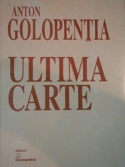 ULTIMA CARTE de ANTON GOLOPENTIA 2001 foto