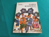 FAMILIA ROADEMULT * FLORIAN CRISTESCU / ILUSTRAȚII SILVIA COLFESCU / 1983 * N