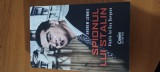 ANDREE LOWNIE. SPIONUL LUI STALIN. VIEȚILE LUI GUY BURGESS
