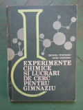 Experimente chimice si lucrari de cerc pentru gimnaziu- Ortansa Petrovanu