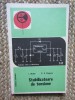 Stabilizatoare de tensiune I. Ristea, C. A. Popescu, 1977, Didactica si Pedagogica