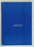 SFINTII de STEFAN DORGOSAN , 2011 , DEDICATIE*
