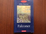 Falconer John Cheever carte roman editura Polirom 2003 / 229 pagini