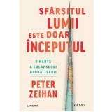 Sfarsitul lumii este doar inceputul, Peter Zeihan