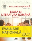 Pachet Evaluare Nationala 2027, clasa a VIII-a: Limba si literatura romana. Invat eficient! + Ghid modele si sugestii de rezolvare