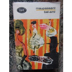 MAUPASSANT - BEL - AMI