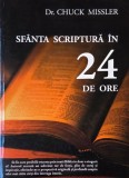 Sfanta Scriptura in 24 de ore - Chuck Missler
