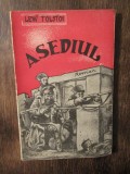 Asediul - TOLSTOI