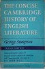 The Concise Cambridge History of English Literature - George Sampson (Carte in Engleza)