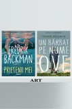 Cumpara ieftin Pachet bestsellers F. Backman (Prietenii mei, Un bărbat pe nume Ove) - Fredrik Backman