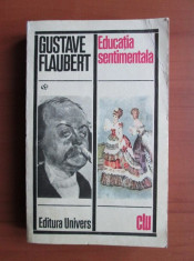 EDUCATIA SENTIMENTALA - GUSTAVE FLAUBERT foto