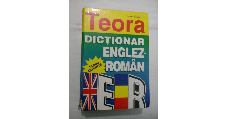 DICTIONAR ENGLEZ - ROMAN 70000 DE CUVINTE - BANTAS /LEVITCHI - TEORA ...