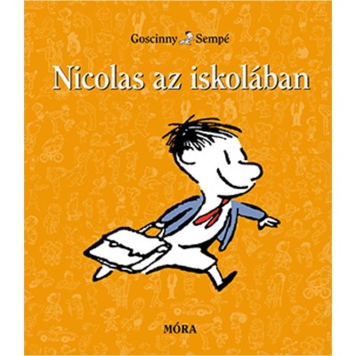 Nicolas az iskol&amp;aacute;ban - Ren&amp;eacute; Goscinny foto