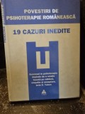 POVESTIRI DE PSIHOTERAPIE ROMANEASCA-19 CAZURI INEDITE-IRVIN D. YALOM