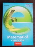 Esențial MATEMATICĂ, clasa a VI-a, partea a II-a-Marius Perianu, Cătălin Stănică