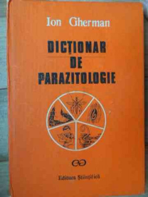 Dictionar De Parazitologie - Ion Gherman ,537407 foto