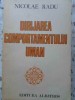 Dirijarea Comportamentului Uman - Nicolae Radu, Albatros 1981, Psihologie, Carte in Romana