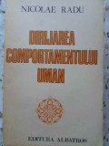 Dirijarea Comportamentului Uman - Nicolae Radu, Albatros 1981, Psihologie, Carte in Romana