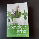 CULPEPER&#039;S COMPLETE HERBAL - NICHOLAS CULPEPER (CARTE IN LIMBA ENGLEZA)