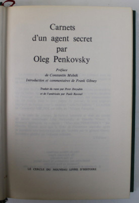 CARNETS D &amp;#039; UN AGENT SECRET par OLEG PENKOVSKY , 1966 , COTOR CU DEFECT * foto