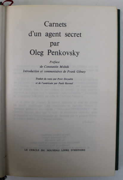 CARNETS D &#039; UN AGENT SECRET par OLEG PENKOVSKY , 1966 , COTOR CU DEFECT *