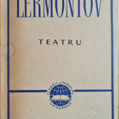 Teatru - Mihail I. Lermontov