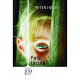 Fata tăcută - Paperback brosat - Peter Hoeg - Univers