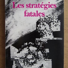 Jean Baudrillard - Les strategies fatales