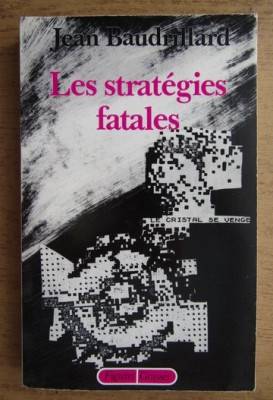 Jean Baudrillard - Les strategies fatales foto