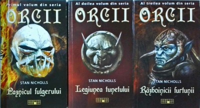 Stan Nicholls - Orcii, 3 volume. Paznicul fulgerului. Legiunea tunetului. foto